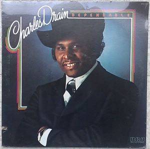 CHARLES DRAIN - Dependable - LP