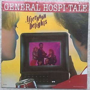 GENERAL HOSPI-TALE - Afternoon delights - LP
