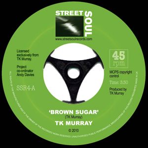 TK MURRAY - Brown sugar / There ya go again - 7inch (SP)