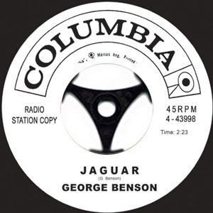 GEORGE BENSON - Jaguar / The Borgia stick - 7inch (SP)