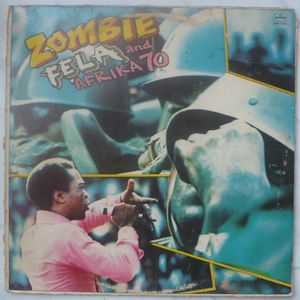 FELA AND AFRIKA 70 - Zombie - LP