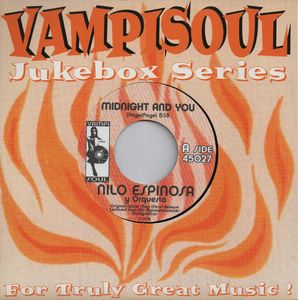 NILO ESPINOSA - Midnight and you / Nuestra historia de amor - 7inch (SP)