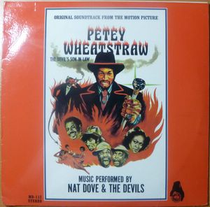 NAT DOVE & THE DEVILS - Petey Wheatstraw - LP