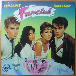 FAN CLUB - Fan Dance / Funky Lady - 12 inch 33 rpm