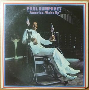 PAUL HUMPHREY - America wake up - LP