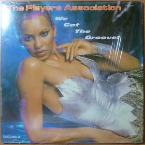 THE PLAYERS ASSOCIATIONS - We got the groove! - LP