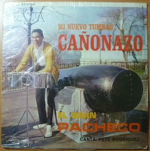 EL GRAN PACHECO (PETE RODRIGUEZ) - Canonazo - LP