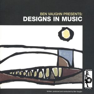BEN VAUGHN - Designs in music - LP