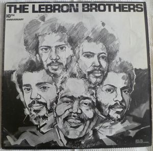 THE LEBRON BROTHERS - 10th anniversary - Disque 33T