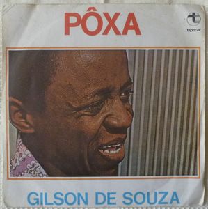 GILSON DE SOUZA - Poxa - 7inch (SP)