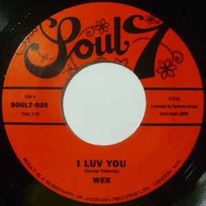WEE - I luv you / I want to show you - 7inch (SP)