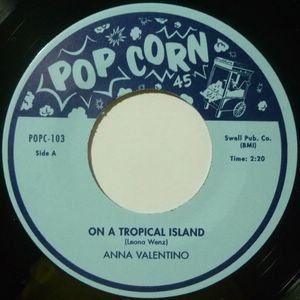 ANNA VALENTINO / RAI MCKINLEY - On a tropical island / Similau - 7inch (SP)