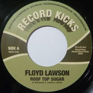FLOYD LAWSON - Roof top sugar / I ain't going nowhere - 7inch (SP)