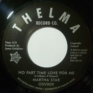 MARTHA STAR - No part time love for me / Love is the only solution - 7inch (SP)