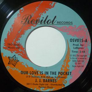 J. J. BARNES - Our love is in the pocket / Hole in the wall - 7inch (SP)