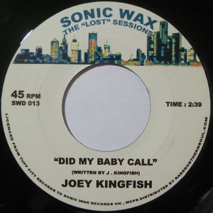 JOEY KINGFISH - Did my baby call - 7inch (SP)