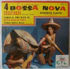 GILBERTO CLAVEL Y SU ORQUESTA TIPICO - Desafinado (4 tracks) - 7inch (EP)