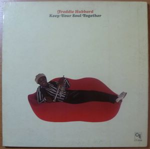FREDDIE HUBBARD - Keep your soul together - LP Gatefold