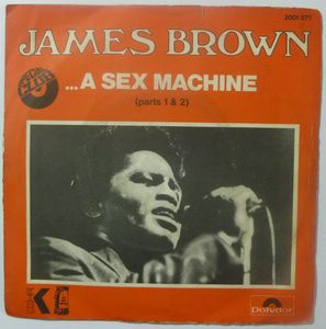 JAMES BROWN - A sex machine - 7inch (SP)