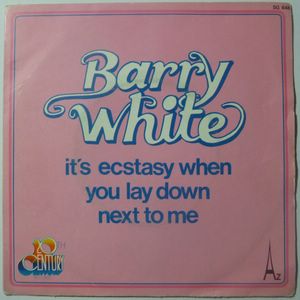BARRY WHITE - It's ecstasy when you lay down next to me / I never thought I'd fall in lcoe with you - 7inch (SP)