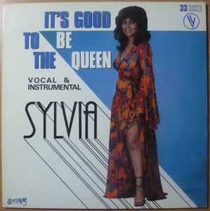 SYLVIA - It's good to be the queen - LP