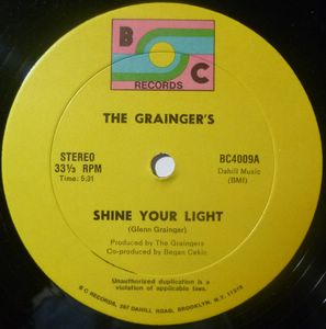 THE GRAINGER'S - Shine your light - 12 inch 33 rpm