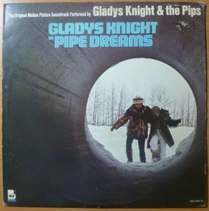 GLADYS KNIGHT & THE PIPS - Pipe dreams - LP