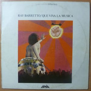 RAY BARRETTO - Que viva la musica - LP