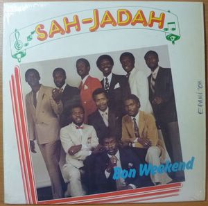 SAH-JADAH - Bon Week-end - LP