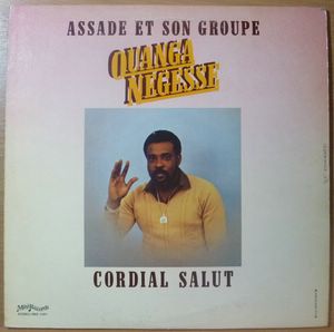 ASSADE ET SON GROUPE - Ouanga negresse - LP