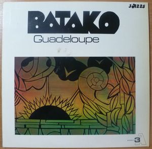 BATAKO - Guadeloupe - LP