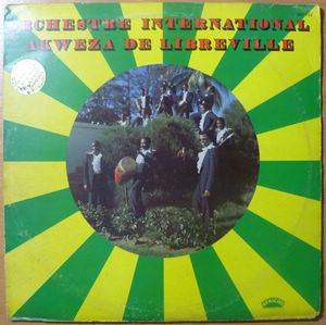 ORCHESTRE INTERNATIONAL AKWEZA DE LIBREVILLE - Same - LP