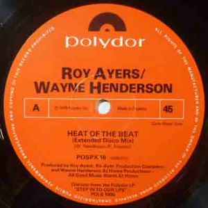 ROY AYERS / WAYNE HENDERSON - Heat of the beat / - Disque Maxi 33T