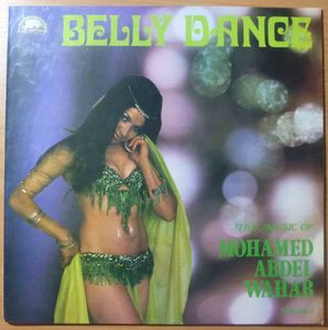MOHAMED ABDEL WAHAB - Belly Dance - LP