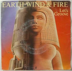 EARTH WIND & FIRE - Let's groove - 7inch (SP)