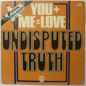 UNDISPUTED TRUTH - You + me = love / Inst - 7inch (SP)