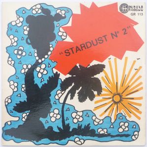 STARDUST N°2 - Bouche en bras / A supposer - 7inch (SP)
