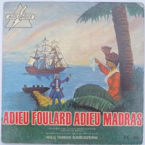 QUINTETTE ROBERT MAVOUNZI (MANUELLE PIOCHE) - Adieu foulard, adieu Madras / Ninon ban moin ninon - 7inch (SP)