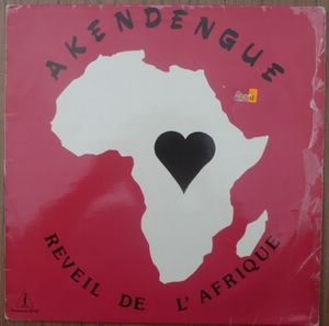AKENDENGUE - Reveil de l'Afrique - LP