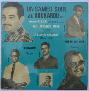 HENRI DEBS ET SON COMBO - Un samedi soir au Boukarou Vol. 2 - 7inch (SP)