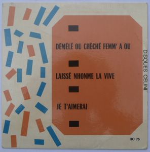 EMILE VOLEL / JACQUES BRACMORD - Demele ou cheche femm a ou / Laisse nhonme la vive / je t'aimerai - 7inch (EP)