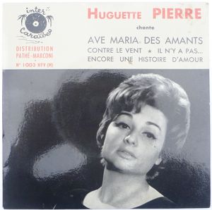 HUGUETTE PIERRE (CLAUDE VOISIN) - Ave Maria des amants (4 tracks) - 7inch (EP)