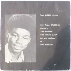 JEAN-ROGER CAUSSIMON - Les milices / Les cœurs purs - 7inch (SP)