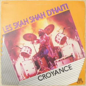 LES SKAH SHAH D'HAITI - Croyance - LP