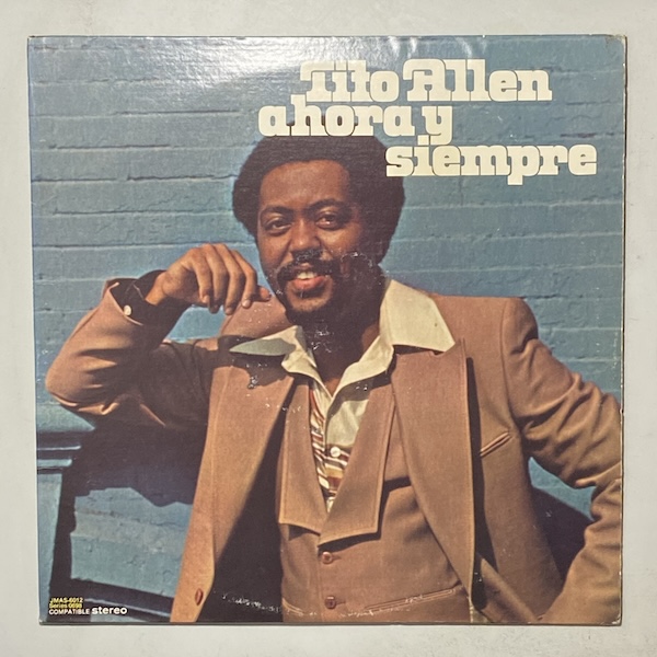 TITO ALLEN - Ahora Y Siempre - LP