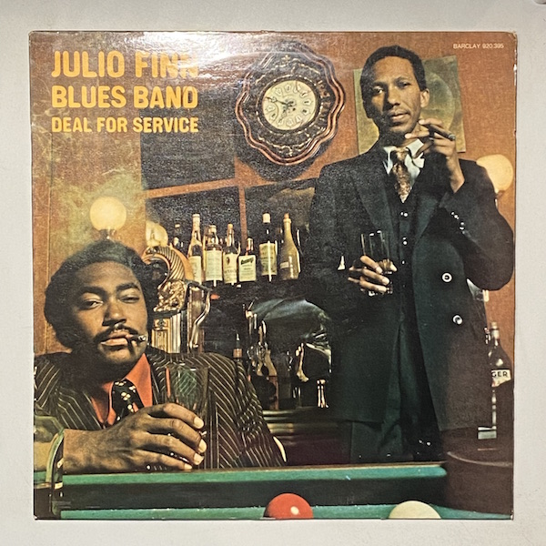 JULIO FINN BLUES BAND - Deal For Service - LP
