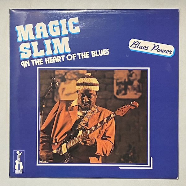 MAGIC SLIM - In The Heart Of The Blues - LP