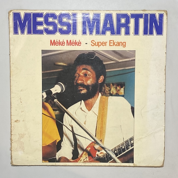 MESSI MARTIN - Meke meke - Super ekang - LP