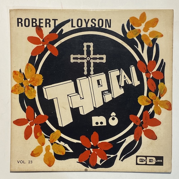 ROBERT LOYSON - Quand sirene la sonne / Typical cete on cerf volant - 7inch (SP)