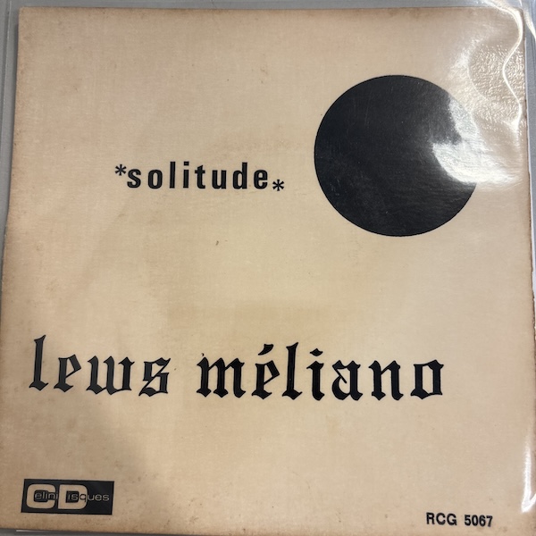 lews meliano solitude / moin ja soufre